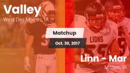 Matchup: Valley  vs. Linn - Mar  2017