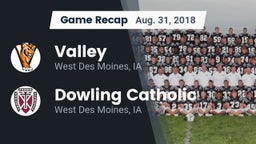 Recap: Valley  vs. Dowling Catholic  2018