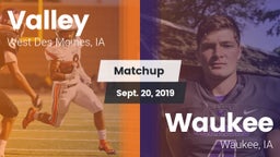 Matchup: Valley  vs. Waukee  2019