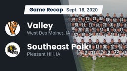 Recap: Valley  vs. Southeast Polk  2020