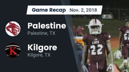Recap: Palestine  vs. Kilgore  2018