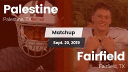 Matchup: Palestine High vs. Fairfield  2019