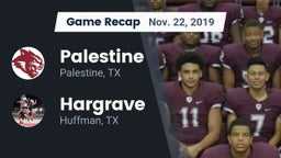 Recap: Palestine  vs. Hargrave  2019