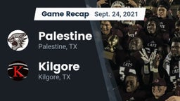 Recap: Palestine  vs. Kilgore  2021