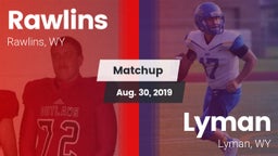 Matchup: Rawlins  vs. Lyman  2019