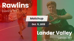 Matchup: Rawlins  vs. Lander Valley  2019