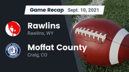 Recap: Rawlins  vs. Moffat County  2021
