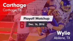 Matchup: Carthage  vs. Wylie  2016
