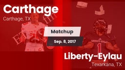 Matchup: Carthage  vs. Liberty-Eylau  2017