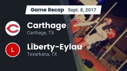 Recap: Carthage  vs. Liberty-Eylau  2017