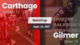 Matchup: Carthage  vs. Gilmer  2017