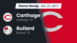 Recap: Carthage  vs. Bullard  2017