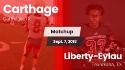 Matchup: Carthage  vs. Liberty-Eylau  2018