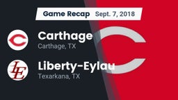 Recap: Carthage  vs. Liberty-Eylau  2018