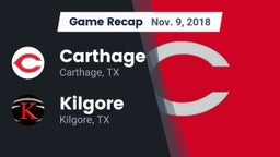Recap: Carthage  vs. Kilgore  2018