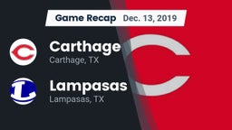 Recap: Carthage  vs. Lampasas  2019