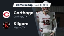 Recap: Carthage  vs. Kilgore  2019
