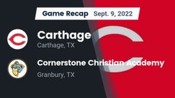 Recap: Carthage  vs. Cornerstone Christian Academy  2022