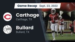 Recap: Carthage  vs. Bullard  2022