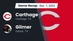 Recap: Carthage  vs. Gilmer  2023