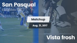 Matchup: San Pasqual High vs. Vista frosh 2017