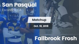 Matchup: San Pasqual High vs. Fallbrook Frosh 2018