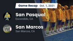 Recap: San Pasqual  vs. San Marcos  2021
