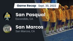 Recap: San Pasqual  vs. San Marcos  2022
