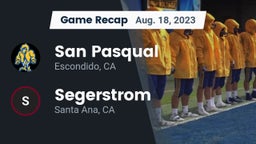 Recap: San Pasqual  vs. Segerstrom  2023