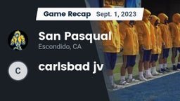 Recap: San Pasqual  vs. carlsbad jv 2023