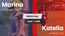 Matchup: Marina  vs. Katella  2018