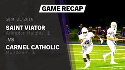 Recap: Saint Viator  vs. Carmel Catholic  2016