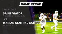 Recap: Saint Viator  vs. Marian Central Catholic  2016