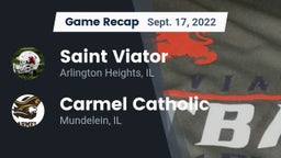 Recap: Saint Viator  vs. Carmel Catholic  2022