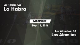 Matchup: La Habra  vs. Los Alamitos  2016