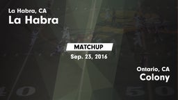 Matchup: La Habra  vs. Colony  2016