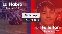 Matchup: La Habra  vs. Fullerton  2016