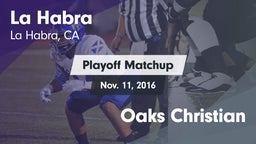 Matchup: La Habra  vs. Oaks Christian 2016