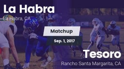 Matchup: La Habra  vs. Tesoro  2017