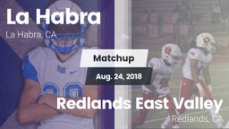 Matchup: La Habra  vs. Redlands East Valley  2018