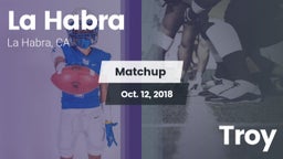 Matchup: La Habra  vs. Troy 2018