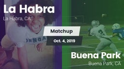 Matchup: La Habra  vs. Buena Park  2019