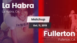 Matchup: La Habra  vs. Fullerton  2019