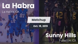 Matchup: La Habra  vs. Sunny Hills  2019