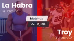Matchup: La Habra  vs. Troy  2019