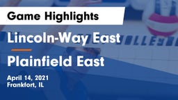 Lincoln-Way East  vs Plainfield East  Game Highlights - April 14, 2021