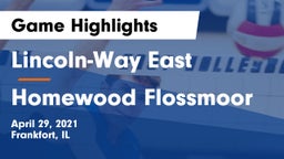 Lincoln-Way East  vs Homewood Flossmoor Game Highlights - April 29, 2021