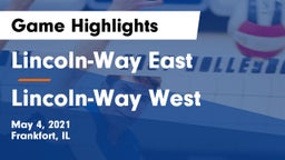 Lincoln-Way East  vs Lincoln-Way West  Game Highlights - May 4, 2021