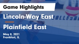 Lincoln-Way East  vs Plainfield East Game Highlights - May 8, 2021