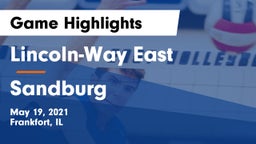 Lincoln-Way East  vs Sandburg  Game Highlights - May 19, 2021